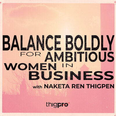 Work-life balance and relationship development strategies for ambitious women in business (and a few brave men) to enhance mental health, sustainable business growth, and wellbeing