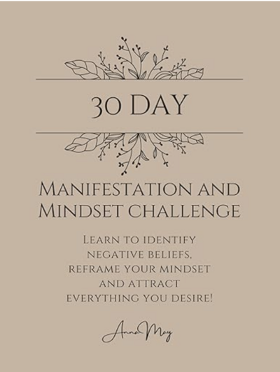 Anna May 30 Day Manifestation and Mindset Challenge Book