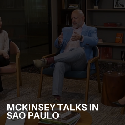 Mckinsey talks in Sao Paulo