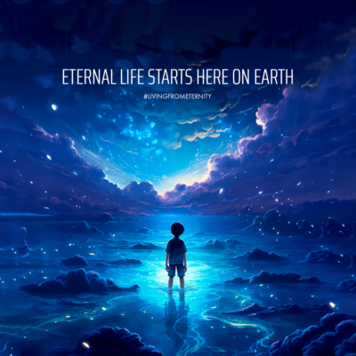 Eternal Perspectives-Living from Eternity