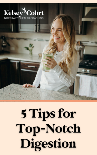 5 Tips for Top-Notch Digestion (1000 × 1600 px)