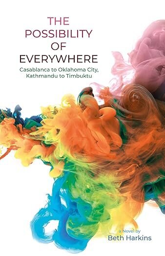 Beth Harkins Novel The Possibility of Everywhere with Literary Titan Book Award seal.