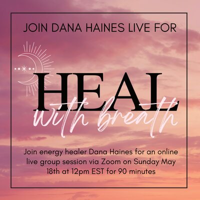 breathwork class with healer dana haines