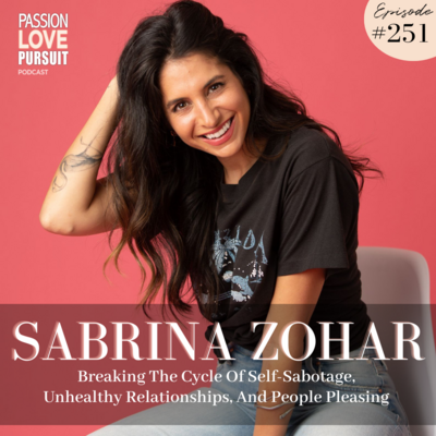 Sabrina Zohar on Passion Love Pursuit podcast