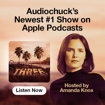 THREE Podcast Season 2 Hosted by Amanda Knox