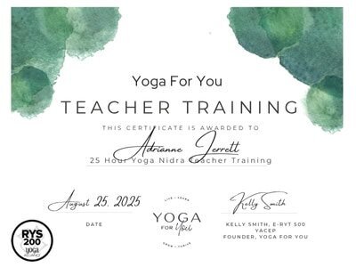25 Hour Yoga Nidra Certification From Yoga For You, Kelly Smith for Adrianne Jerrett 