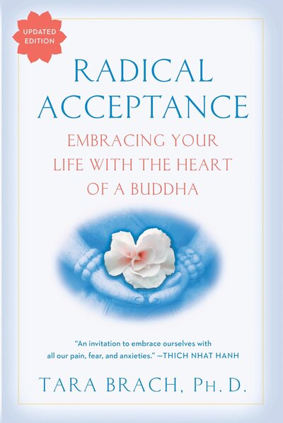 cover of the book the Radical Acceptance