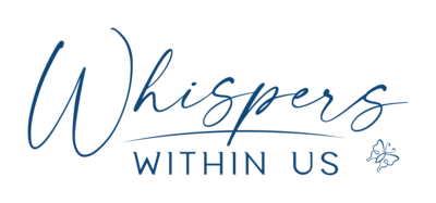 Wispy scrip font with the word "Whispers" and a sans serif font with words "within us" next to a simple butterfly illustration