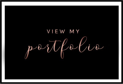 Black box with copper script words that read " view my portfolio"