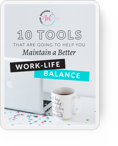Download 10 Tools That Will Help You Maintain A Better Work-Life Balance, a tool sheet for entrepreneurs