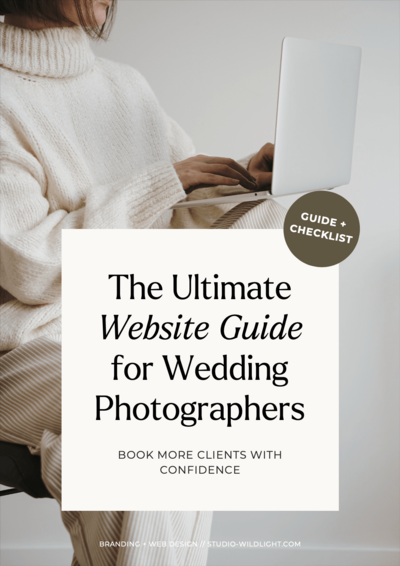 The Ultimate Website Guide for Wedding Photographers – How to book more clients with confidence