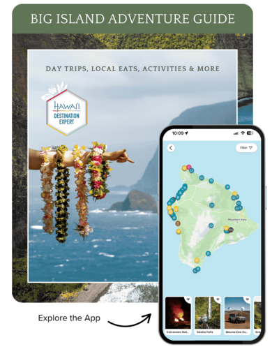 Big Island Adventure guide filled with day trips, local eats, activities, and more in Hawaii