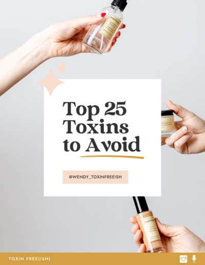 top 25 toxins to avoid at home
