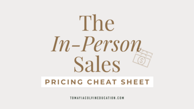 Category_Graphics_960x540_TCE_Tomayia_Colvin_Education_in person sales pricing cheat sheet