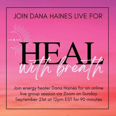 breathwork class with healer dana haines