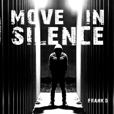 Move In Silence