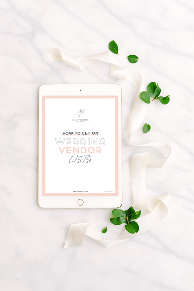 How to Get on Wedding Vendor Lists