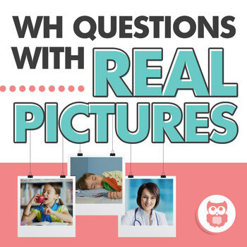 WH Questions with Real pictures for speech therapy