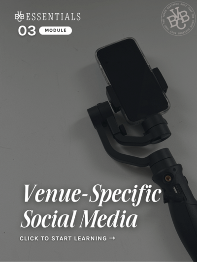 2023 Venue Business Boot Camp Module 3 - Social Media for Wedding Venues