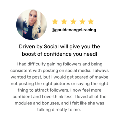 Driven by Social will give you the boost of confidence you need!