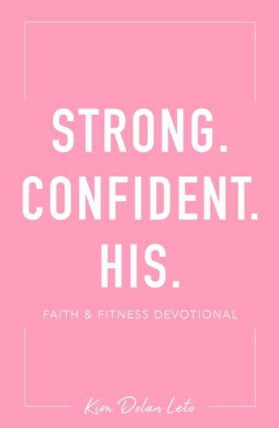 strong confident his faith & fitness devotional e-book