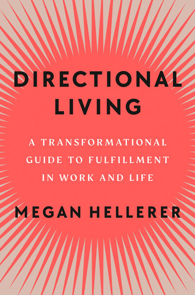 Book Cover for Directional Living: A Transformation Guide to Fulfillment in Work and Life