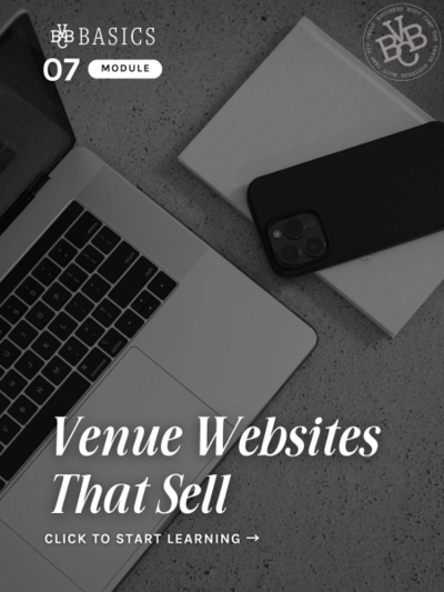 2020 Venue Business Boot Camp Module 7 - Website Best Practices