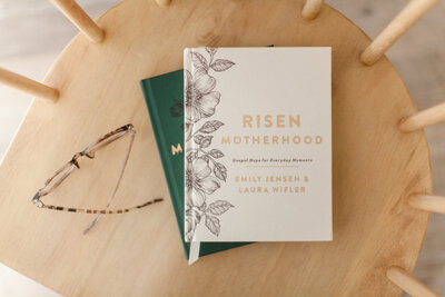 Risen Motherhood by Laura Wifler and Emily Jensen