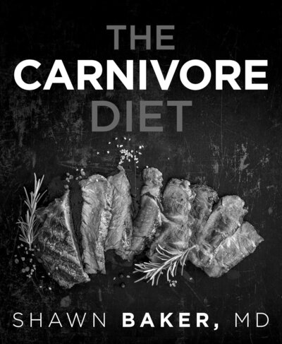 The Carnivore Diet book cover 