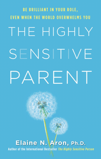 the highly senstive parent