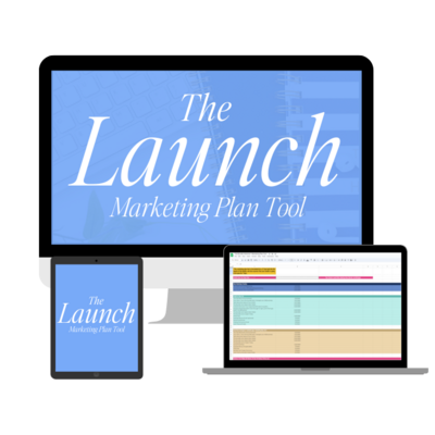 The Launch Marketing Plan Tool by Magan Ward