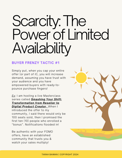 Tactic #1 - Scarcity