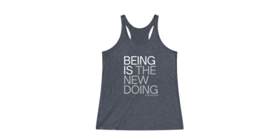 Being is the New Doing Workout Tank Top