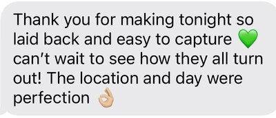 text from client saying how laid back and easy their photo session was