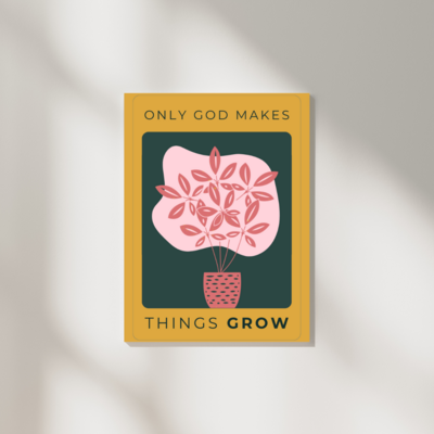 Only God Makes Things Grow Promo (1)