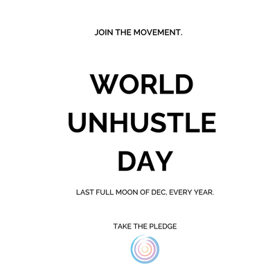 Unhustle Day Graphic