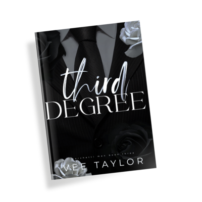 A Book Cover for Third Degree by Vee Taylor - A black book with a mans suit and tie in the background and white roses in the corner