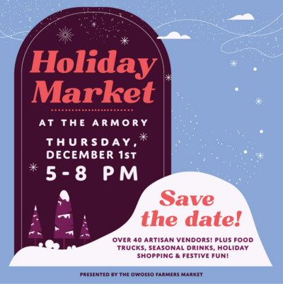 An event invitation shows the information for the Holiday Market at the armory in Owosso,  MI