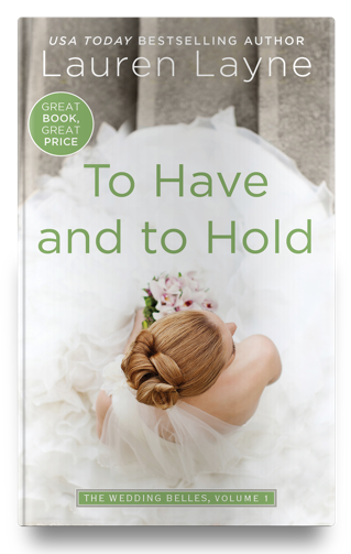to have and to hold by lauren layne