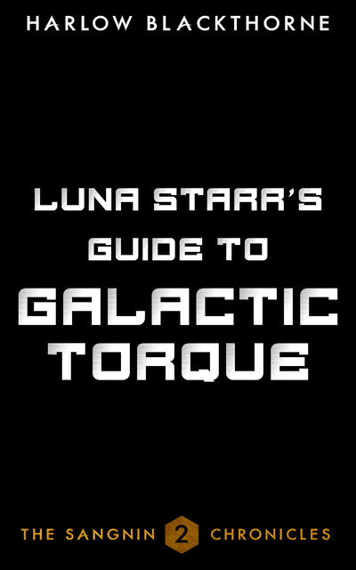 Teaser cover for sequel to Luna Starr's Guide to Being Abducted