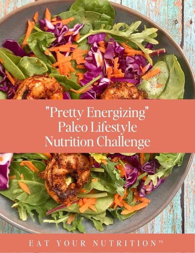 Pretty Energizing Paleo 3-week nutrition diet challenge.