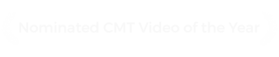 Nominated CMT Video of the Year