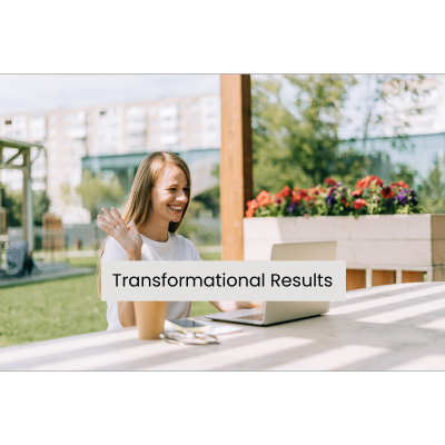 Smiling woman waving at her laptop during a video call with the words “Transformational Results” written across the image.