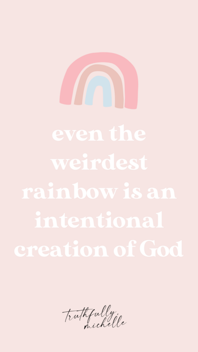 Truthfully, Michelle Christian Phone Wallpaper _ Even the Weirdest Rainbow is Intentional