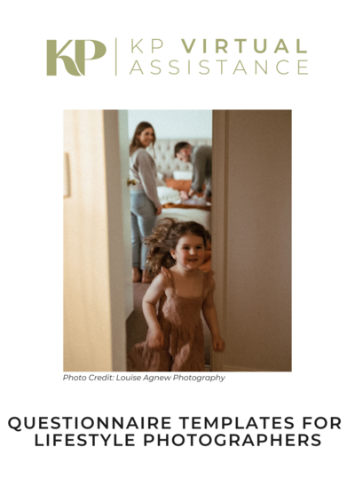 KP Virtual Assistance’s lifestyle questionnaire template, featuring a candid family moment with a child running through a hallway, designed to help photographers streamline their client process and enhance communication