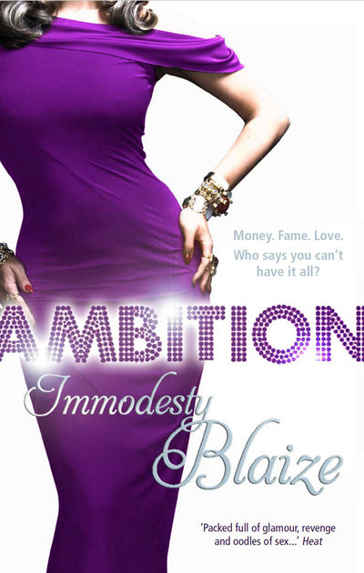 Ambition by Immodesty Blaize