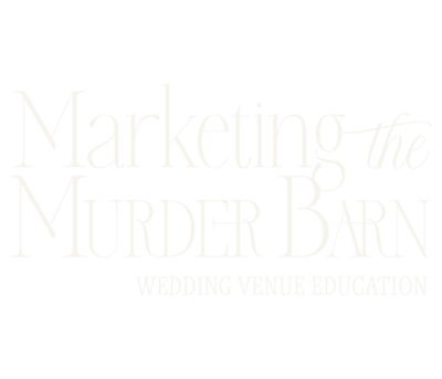Marketing The Murder Barn Wedding Venue Education