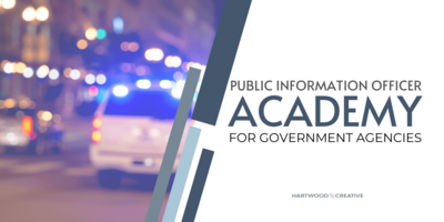 Public Information Officer Academy designed specifically for government agencies. The skills and knowledge needed to effectively manage communication and public relations strategies.