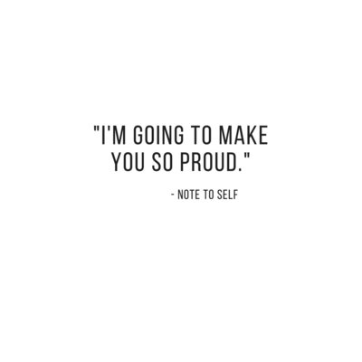 I_m_going_to_make_you_proud_white