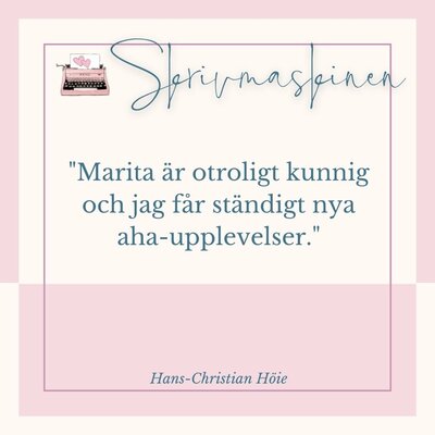 Sagt om Skrivmaskinen - Ord om lektören Marita av Hans-Christian Höie - Marita Brännvall